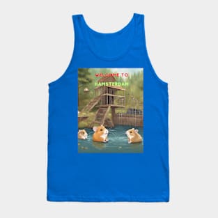 Welcome to Hamsterdam Tank Top